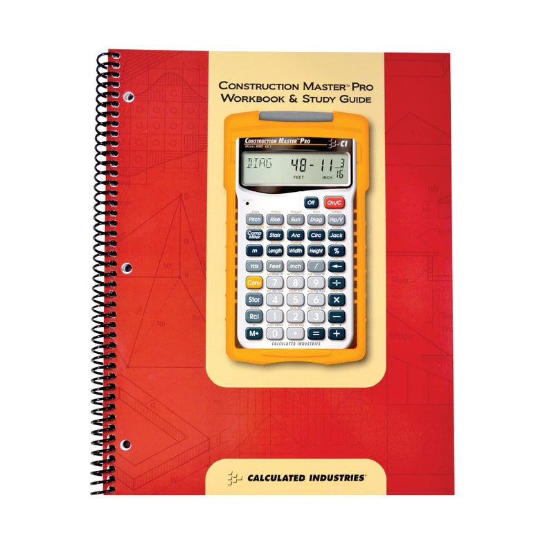 Calculated Industries 2140 Construction Master Pro Workbook and Study Guide | 4 Comprehensive Sections | Site Development | Footings, Slabs, Walls | Framing | Finishing |Practice Problems, Answers - Image 1